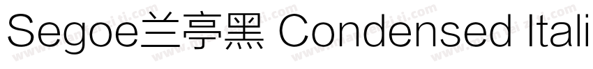 Segoe兰亭黑 Condensed Italic字体转换